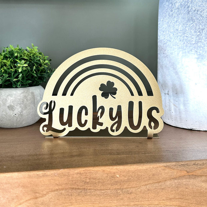 Lucky Us Rainbow Clover Tabletop Sign Other Rusted Orange Craftworks Co.