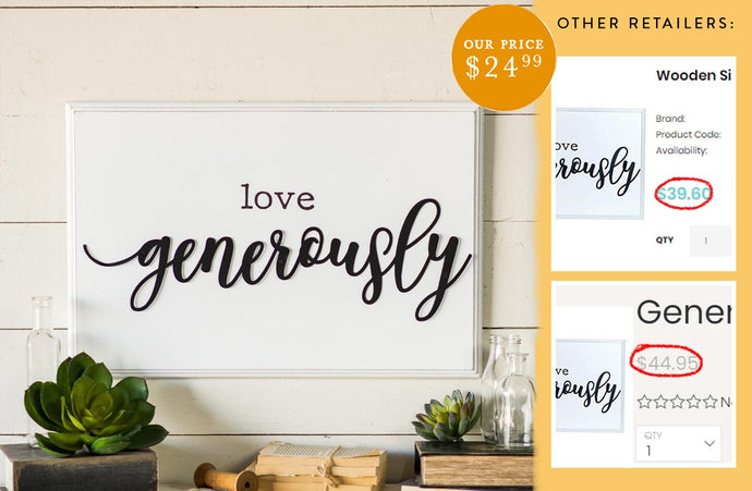 Love Generously Wooden Sign General VIP