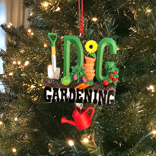 I Dig Gardening Ornament Gift SD