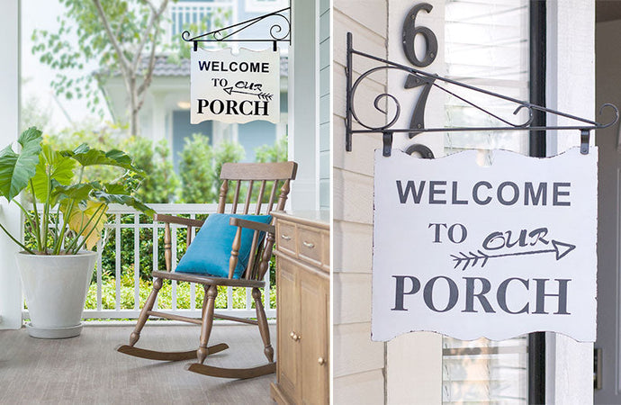 welcome to our porch Hanging sign General VIP